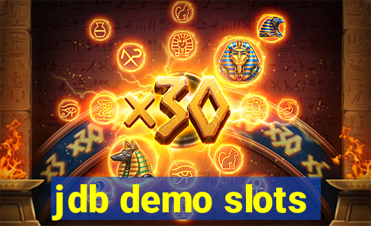 jdb demo slots